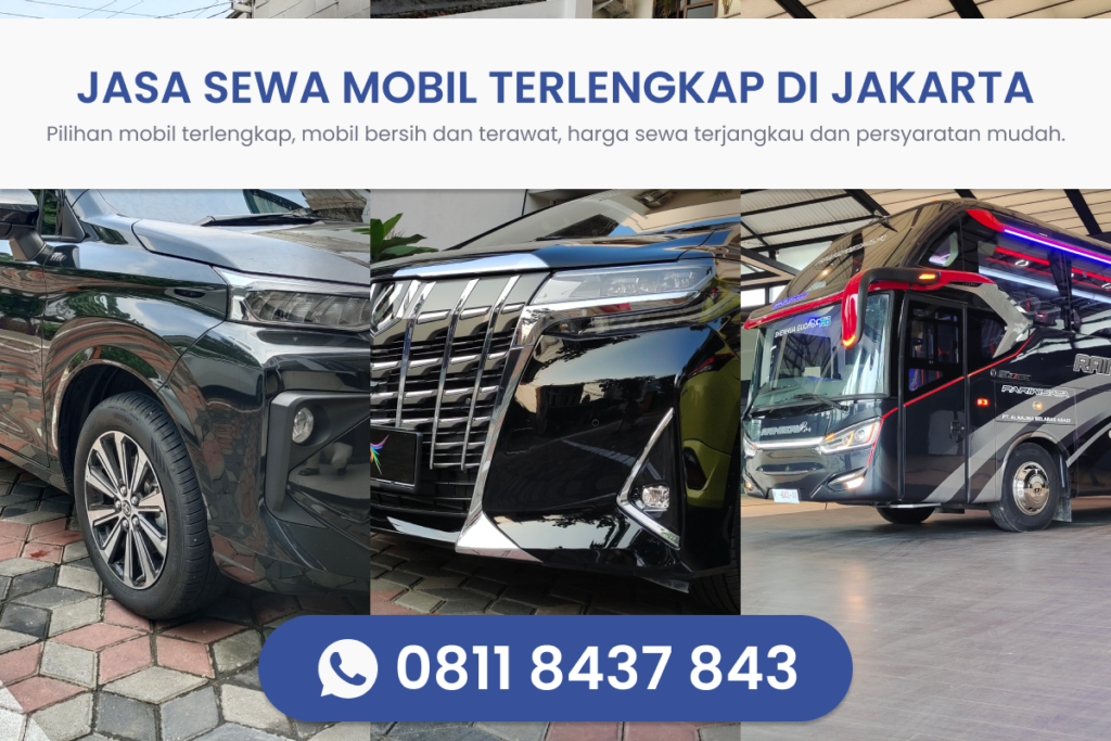 Jasa Sewa Mobil Jakarta Terlengkap